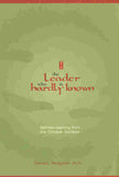 Cover of 'Leader Who is Hardly Known' by Steven Simpson, PhD, featuring serene imagery that reflects themes of modesty and selfless leadership.