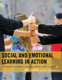 Cover of Social and Emotional Learning in Action (SELA) by Tara Flippo, featuring classroom and SEL-themed illustrations.