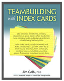 Cover of Teambuilding with Index Cards by Jim Cain, featuring colorful index cards and group activity illustrations.
