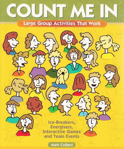 Cover of Count Me In by Mark Collard, featuring vibrant illustrations of large group activities.