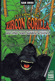Cover of the book 'Feeding the Zircon Gorilla and other team building activities' featuring an illustration of a gorilla with a book in its hands, set against a tropical backdrop.