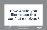 Maxwell Leadership Conflict Resolution Wheelies