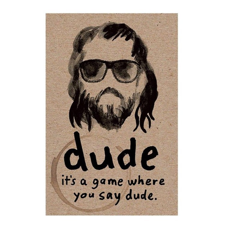 Dude