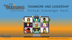 Teamwork and Leadership Virtual Scavenger Hunt