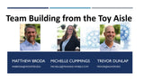 Workshop/Playshop:  Team Building From the Toy Aisle