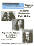 Bullying Prevention Field Guide